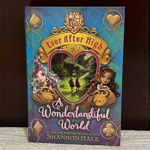 Ever After High Book: Wonderlandiful World